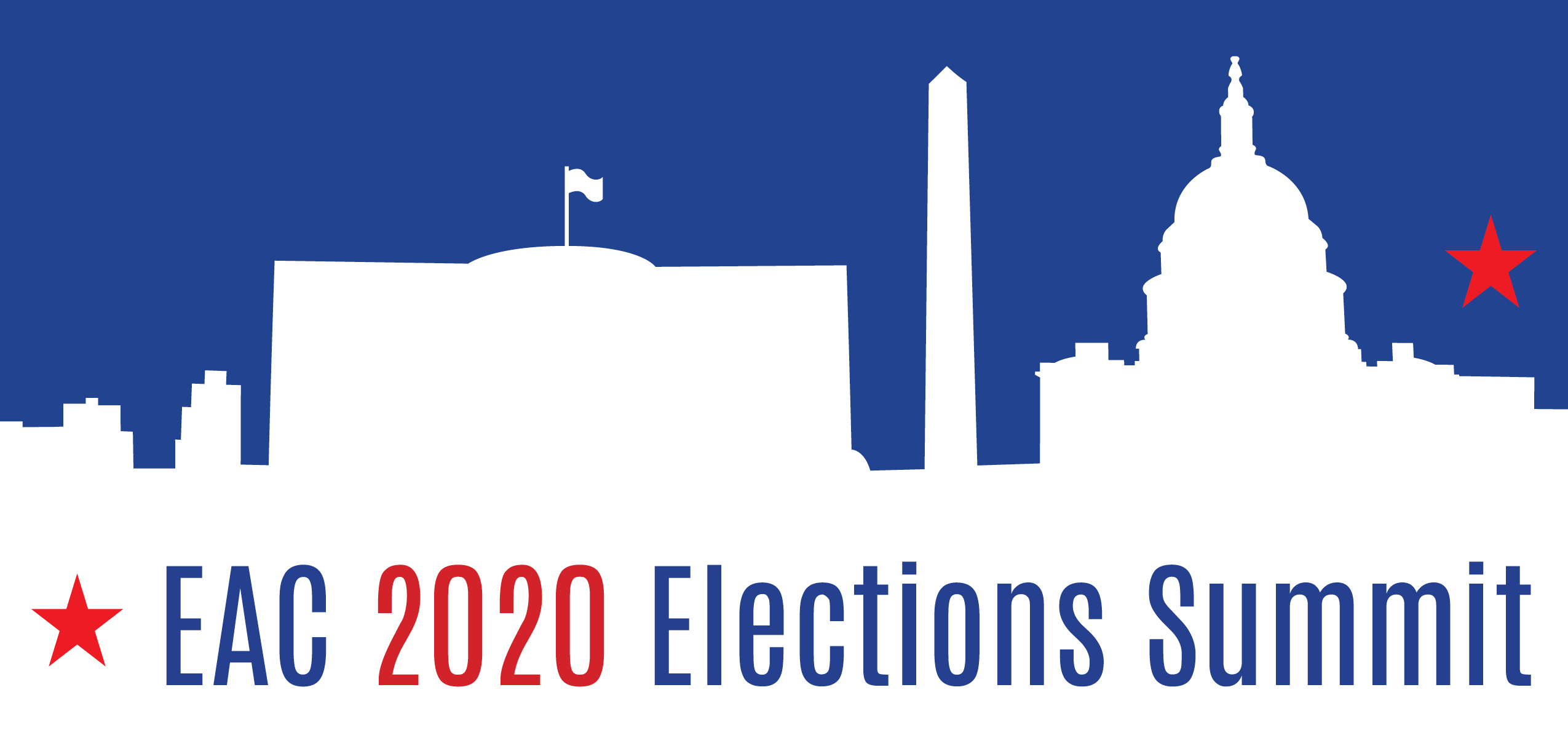 U S Election Assistance Commission 2020 Elections Summit U S U S Election Assistance Commission 2020 Elections Summit U S